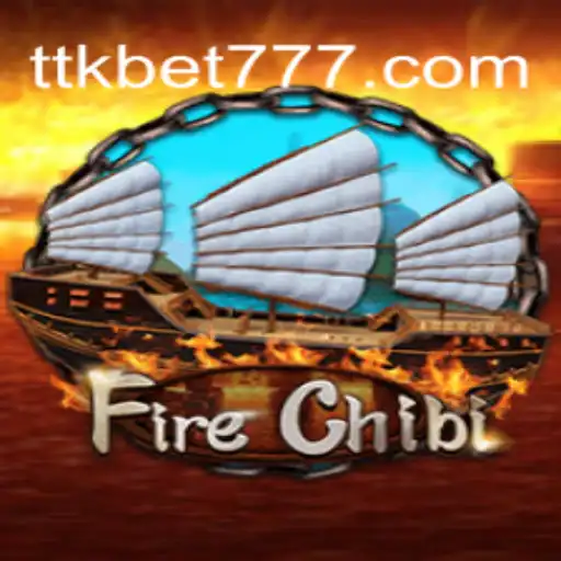 Explorando o Mundo de FireChibi e as Oportunidades da TTKbet.com