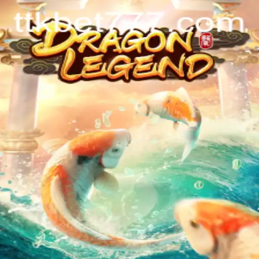 DragonLegend: A Nova Sensação em TTKbet.com