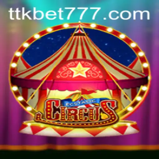 Descubra o Mundo Fascinante do Jogo EcstaticCircus em TTKbet.com