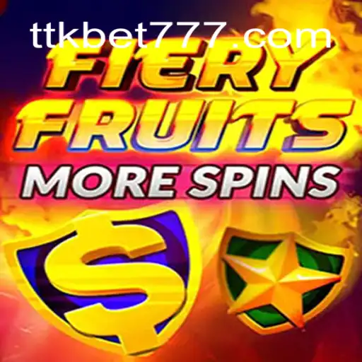 Explorando o Cativante Mundo do Jogo FieryFruitsMoreSpins da TTKbet.com